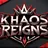 KHAOS REIGNS